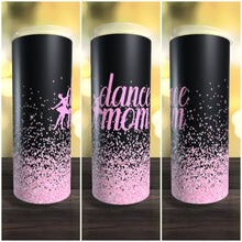 Load image into Gallery viewer, Dance Mom 20 oz Tumbler
